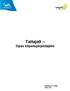 Taitaja9. Opas kilpailujärjestäjälle. Päivitetty 27.5.2008 Tuija Levo