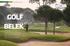 GOLF BELEK TAIVAS. GOLFMATKALLA Turkissa