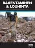 RAKENTAMINEN & LOUHINTA OY ATLAS COPCO LOUHINTATEKNIIKKA AB:N ASIAKASLEHTI 2 / 2011