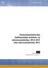 Sisäasiainministeriön hallinnonalan toiminta- ja taloussuunnitelma 2012-2015 sekä tulossuunnitelma 2011. Hallinto