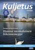 Kuljetus4/14. Haussa suomalainen liikennemeppi. Yrittäjä. Europarlamenttivaalit 2014. Käytä ääntäsi vaaleissa 25.5. SKAL:n puheenjohtajavaalit