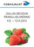 KOSKILINJAT OULUN SEUDUN PAIKALLISLIIKENNE 4.6. 12.8.2012