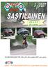 JSAST 25-vuotta. JSAST - AUTOSUUNNISTUSTA 25-vuotta Keski-Suomessa. AS-MESTARUUDET PM, SM ja K-S AM vuodelta 2007 ovat valmiit JYVÄSKYLÄNSEUDUN