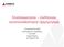 Emulsiopanostus mullistavaa menetelmäkehitystä räjäytystyössä. Vuorimiespäivät 2007 Kaivosjaoston vuosikokous 30.3.2007 Pentti Vihanto OY FORCIT AB