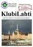 KlubiLahti. Nro 11-12 Marras-joulukuu 2013 www.phklubitalot.fi TEEMAVUOSI 2013: