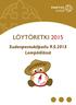 LÖYTÖRETKI 2015. Sudenpentukilpailu 9.5.2015 Lempäälässä