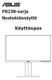 PB258-sarja Nestekidenäyttö. Käyttöopas