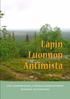 Lapin Luonnon Antimista. Seija Niemi. opas luonnonkasvien ja erikoisluonnontuotteiden. kestävään talteenottoon
