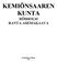 KEMIÖNSAAREN KUNTA RÖSHOLM RANTA-ASEMAKAAVA