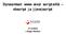 Dynaamiset www-sivut scripteillä vbscript ja j(ava)script. 27.8.2004 Seppo Räsänen