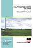 KULTTUURIYMPÄRISTÖ SELVITYS KELUJÄRVI-RAJALA SODANKYLÄN KUNTA 09.05.2008