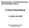 Rakennusaine- ja betoniteollisuuden toimihenkilöitä koskeva TYÖEHTOSOPIMUS 1.3.2005 30.9.2007. Rakennustuoteteollisuus RTT ry Toimihenkilöunioni TU