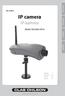 ENGLISH SVENSKA NORSK SUOMI 36-2955. IP camera. IP-kamera. Model NC4000-W10. English 2 Svenska 18 Norsk 34 Suomi 50. Ver. 2007-05. www.clasohlson.