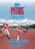 .net. Pitkiksen päivystävä leiripuhelin Puh. 040 900 0848. www.pitkissport.net. Leirin johto. Leirin järjestää