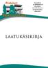 Sisällysluettelo 1 JOHDANTO... 2 Herttuan Villan huostaanotto ja huoltosuunnitelma... 4 Sijoitettujen lasten huollon sisältö... 7 Palvelulinjat...