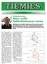 TIEMIES. Miten meillä Tieliikelaitoksessa menee. Tekevät-lehden TAJ:n järjestöliite 1/2004. Henkilöstöjohtaja Timo Aaltonen