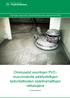 Helsingin kaupungin ympäristökeskuksen julkaisuja 9/2009. betonilattioiden sisäilmahaittojen ratkaisijana. Pertti Metiäinen