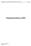 LIIKENNE- JA VIESTINTÄMINISTERIÖN JULKAISUJA 7/2003 /V. Postipalvelututkimus 2002