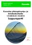 Kouvolan yhteispäivystys- ja kriisikeskushanke 1.9.2010-31.10.2012 Loppuraportti