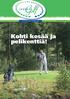 LAKESIDE GOLF VAMMALA RY Jäsenlehti 2 2010. Kohti kesää ja pelikenttiä!