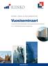 Vuosiseminaari Annual Convention of Real Estate, Financing and Construction Industries