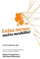 STUDY GUIDE 2007 2008. Lahti University of Applied Sciences Faculty of Business Studies. Degree Programme in International Business