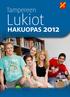 Tampereen. Lukiot HAKUOPAS 2012