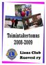 Toimintakertomus 2008-2009. Lions Club Ruovesi ry