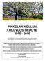 PIKKOLAN KOULUN LUKUVUOSITIEDOTE 2015-2016