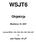 WSJT6. Ohjekirja. Joe Taylor, K1JT. Maaliskuu 19, 2007. Copyright 2001, 2002, 2003, 2004, 2005, 2006, 2007