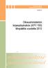 Oikeusministeriön kirjanpitoyksikön (KPY 150) tilinpäätös vuodelta 2013