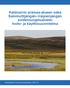 Kaldoaivin erämaa-alueen sekä Sammuttijängän Vaijoenjängän soidensuojelualueen hoito- ja käyttösuunnitelma