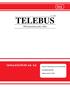 toy TELEBUS 500 haastattelua joka viikko taloustutkimus oy Ruotsin kielenopetus suomenkielisille Suomalaisuuden liitto Telebus vkot 3-4 / 2007