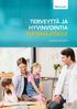 Terveyttä ja hyvinvointia suomalaisille. Vuosikertomus 2013