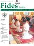 Fides 71. vuosikerta ISSN 0356-5262 Katolinen hiippakuntalehti 07/2008 Katolskt stiftsblad Tässä lehdessä Toimitukselta Uutisia Oremus Paimenelta