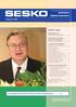 www.sesko.fi Ajankohtaista sähköalan standardeista SISÄLTÖ 1/2008 Numero 1/ 2008