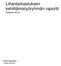 Lihantarkastuksen kehittämistyöryhmän raportti Helsinki 2010