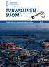 Turvallinen Suomi. Tietoja Suomen kokonaisturvallisuudesta 2015