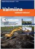 Fatgad/LiuGong asiakaslehti 1 / 2013. Valmiina. tuloksen tekoon! Uusi valmiina tuloksen tekoon asiakaslehti, mukana paljon mielenkiintoista