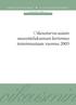 JULKAISU 2005:12. Oikeusturva-asiain. neuvottelukunnan kertomus toiminnastaan vuonna 2005