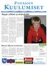 LAUANTAI 11.8.2012 VIIKKO 32 PYHÄJOEN LUKION TUOTTAMA JOUKKOJULKAISU