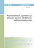 30/2010. Asiakirjahallinnan, raportoinnin ja sähköisen asioinnin kehittäminen hallintotuomioistuimissa