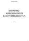 HELSINGIN KAUPUNKI KAUPUNKI- MARKKINOINNIN KEHITTÄMISEHDOTUS