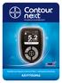 Verenglukoosin seurantajärjestelmä 5.2. mmol/l. Enn. ateriaa. Ks. valinnat. Käyttää vain Bayerin Contour Next -verenglukoosiliuskoja KÄYTTÖOPAS