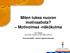 Miten tukea nuoren motivaatiota? Motivoimaa -näkökulma