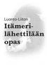 Luonto-Liiton. Itämerilähettilään. opas