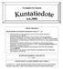 6.6.2008. Lestijärven kunta KUNNANTOIMISTO SULJETTU 7.7. 25.7. TERVEYSKESKUS LESTIN PÄIVÄ JA LESTIJÄRVEN 140 V JUHLA