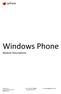 Windows Phone. Module Descriptions. Opiframe Oy puh. +358 44 7220800 eero.huusko@opiframe.com. 02600 Espoo