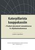 Katerpillarista kauppakassiin