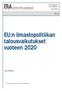 EU:n ilmastopolitiikan talousvaikutukset vuoteen 2020